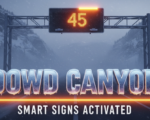 A viral, hyper-realistic YouTube thumbnail with a dramatic winter storm atmosphere. The background is a snow-swept Colorado mountain canyon at dusk with heavy blowing snow and low visibility on I-70. The composition uses a dramatic low-angle shot looking up the highway to focus on the main subject: a large glowing LED variable speed limit sign displaying "45" with bright flashing orange beacons cutting through the blizzard. The image features massive 3D typography with strict hierarchy: The Primary Text reads exactly: 'DOWD CANYON'. This text is massive, the largest element in the frame, rendered in icy chrome with frost and snow accumulation to look like a high-budget 3D render. The Secondary Text reads exactly: 'SMART SIGNS ACTIVATED'. This text is significantly smaller, positioned below the main text with a thick glowing orange border to match the beacons. 8k, Unreal Engine 5, cinematic render.