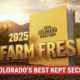 A viral, hyper-realistic YouTube thumbnail with a warm, golden Western Slope summer atmosphere. The background is a sweeping Colorado orchard at magic hour with Palisade peach trees heavy with fruit and the Book Cliffs glowing in the distance under dramatic sunset light. The composition uses a low-angle heroic shot to focus on the main subject: a thick, bright yellow 2025 Colorado Farm Fresh Directory standing upright in rich soil, slightly open with pages fluttering. The Primary Text reads exactly: '2025 FARM FRESH'. This text is massive, rendered in glossy embossed gold metallic letters with real light reflections like a premium 3D render. The Secondary Text reads exactly: 'COLORADO'S BEST KEPT SECRET'. This text is smaller, positioned below in bold white with a vibrant red sticker-style outline and slight drop shadow to pop against the golden sky. 8k, Unreal Engine 5, cinematic render.