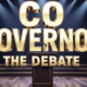 A viral, hyper-realistic YouTube thumbnail with a Serious Political atmosphere. The background is a Grand University Auditorium Stage with Dramatic Spotlights. The composition uses a Low Angle to focus on the main subject: a Detailed Faceless Podium with Microphone. The image features massive 3D typography with strict hierarchy: The Primary Text reads exactly: 'CO GOVERNOR'. This text is massive, the largest element in the frame, rendered in Gold Chrome to look like a high-budget 3D render. The Secondary Text reads exactly: 'THE DEBATE'. This text is significantly smaller, positioned below or next to the main text. It features a thick, distinct color border/outline (sticker style) to contrast against the background. Make sure text 2 is always different theme, style, effect and border compared to text 1.