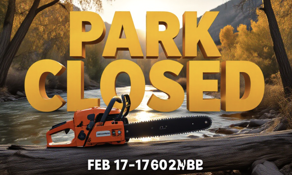 A viral, hyper-realistic YouTube thumbnail with a Nature Restoration atmosphere. The background is a rugged Colorado riverfront trail with golden hour lighting filtering through cottonwood trees. The composition uses a Low Angle to focus on the main subject: a bright orange industrial Chainsaw resting on a log. The image features massive 3D typography with strict hierarchy: The Primary Text reads exactly: 'PARK CLOSED'. This text is massive, the largest element in the frame, rendered in Caution Tape Yellow to look like a high-budget 3D render. The Secondary Text reads exactly: 'FEB 17-19'. This text is significantly smaller, positioned below or next to the main text. It features a thick, distinct color border/outline (sticker style) to contrast against the background. Make sure text 2 is always different theme, style, effect and border compared to text 1.