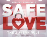 A viral, hyper-realistic YouTube thumbnail with a Medical Romance atmosphere. The background is a Clean Clinical Room with soft pink and red ambient lighting. The composition uses a Macro Shot to focus on the main subject: a Detailed Faceless Heart-Shaped Padlock made of medical-grade steel. The image features massive 3D typography with strict hierarchy: The Primary Text reads exactly: 'SAFE LOVE'. This text is massive, the largest element in the frame, rendered in Glossy Red Chrome to look like a high-budget 3D render. The Secondary Text reads exactly: 'THE 2 WEEK RULE'. This text is significantly smaller, positioned below or next to the main text. It features a thick, distinct white border/outline (sticker style) to contrast against the background. Make sure text 2 is always different theme, style, effect and border compared to text 1.