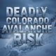 A viral, hyper-realistic YouTube thumbnail with a dark, stormy winter mountain atmosphere. The background is a menacing Colorado high country ridge buried in fresh powder under heavy gray storm clouds with blowing snow and dim blue lighting. The composition uses a dramatic low-angle shot to focus on the main subject: a massive cracked snow slab breaking away from the slope with chunks flying. The image features massive 3D typography with strict hierarchy: The Primary Text reads exactly: 'DEADLY COLORADO AVALANCHE RISK'. This text is massive, the largest element in the frame, rendered in ice-blue chrome with frozen frost edges to look like a high-budget 3D render. The Secondary Text reads exactly: 'Level 3 Danger This Weekend'. This text is significantly smaller, positioned below the main text. It features a thick, glowing red border/outline (sticker style) to contrast against the background. Make sure text 2 is always different theme, style, effect and border compared to text 1. The text materials correspond to the story's concept. Crucial Instruction: There is absolutely NO other text, numbers, watermarks, or subtitles in this image other than these two specific lines. 8k, Unreal Engine 5, cinematic render