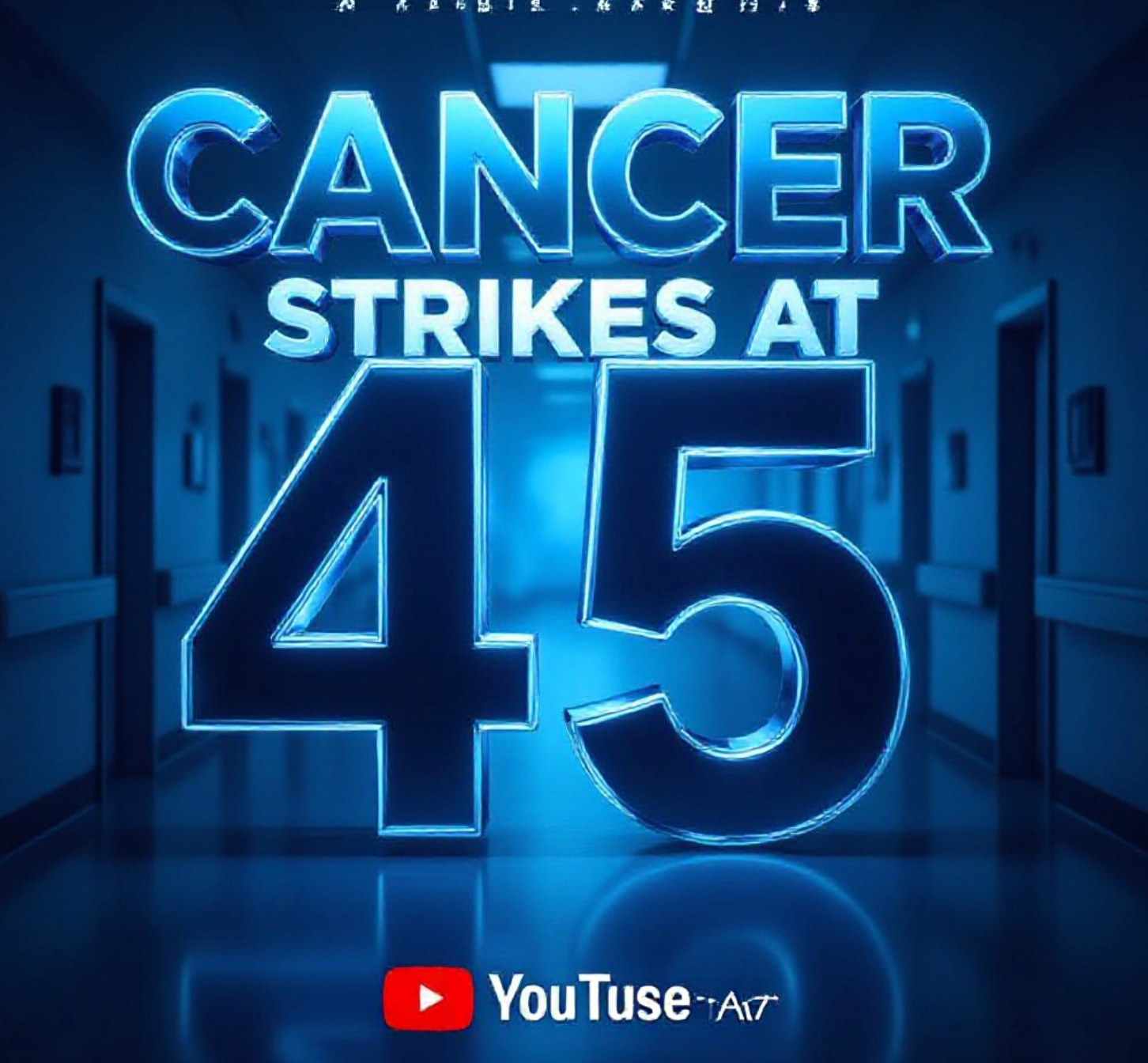 A viral, hyper-realistic YouTube thumbnail with a dramatic medical atmosphere. The background is a dark hospital corridor fading into bright blue light with subtle colon scan imagery. The composition uses a low-angle shot to focus on the main subject: a large glowing blue ribbon shaped like a colon. Image size should be 3:2. The image features massive 3D typography with strict hierarchy: The Primary Text reads exactly: 'CANCER STRIKES AT 45'. This text is massive, the largest element in the frame, rendered in electric blue chrome to look like a high-budget 3D render. The Secondary Text reads exactly: 'SCREEN NOW OR REGRET'. This text is significantly smaller, positioned below the main text. It features a thick, glowing red border/outline (sticker style) to contrast against the background. Make sure text 2 is always different theme, style, effect and border compared to text 1. The text materials correspond to the story's concept. Crucial Instruction: There is absolutely NO other text, numbers, watermarks, or subtitles in this image other than these two specific lines. 8k, Unreal Engine 5, cinematic render.