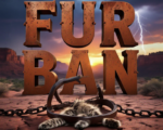 A viral, hyper-realistic YouTube thumbnail with a dramatic Western atmosphere. The background is a stormy Colorado mesa sunset over red rock canyons with lightning cracking in the distance. The composition uses a low-angle cinematic shot to focus on the main subject: a weathered steel animal trap dramatically chained to cracked desert ground with fresh bobcat fur caught in its jaws. Image size should be 3:2. The image features massive 3D typography with strict hierarchy: The Primary Text reads exactly: 'FUR BAN'. This text is massive, the largest element in the frame, rendered in rusted blood-red steel to look like a high-budget 3D render. The Secondary Text reads exactly: 'COLORADO SHOWDOWN'. This text is significantly smaller, positioned below the main text. It features a thick, glowing orange border/outline (sticker style) to contrast against the background. Make sure text 2 is always different theme, style, effect and border compared to text 1.