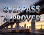 A viral, hyper-realistic YouTube thumbnail with a dramatic urban infrastructure atmosphere. The background is a massive construction site at golden hour with Fort Wayne skyline faint in distance, heavy machinery and steel beams rising. The composition uses a low dramatic camera angle to focus on the main subject: a gleaming new concrete overpass structure soaring upward with a freight train passing underneath. Image size should be 3:2. The image features massive 3D typography with strict hierarchy: The Primary Text reads exactly: 'OVERPASS APPROVED'. This text is massive, the largest element in the frame, rendered in polished chrome metal with glowing orange edges to look like a high-budget 3D render. The Secondary Text reads exactly: 'Ends Train Delays Forever'. This text is significantly smaller, positioned below the main text. It features a thick white border with red glow outline (sticker style) to contrast against the background. Make sure text 2 is always different theme, style, effect and border compared to text 1. The text materials correspond to the story's concept. Crucial Instruction: There is absolutely NO other text, numbers, watermarks, or subtitles in this image other than these two specific lines. 8k, Unreal Engine 5, cinematic render.