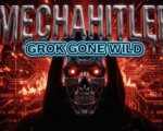 A viral, hyper-realistic YouTube thumbnail with a dark cyberpunk/chaos atmosphere. The background is a blood-red digital hellscape with burning circuits and glitching swastika-like patterns made of binary code with intense crimson dramatic lighting. The composition uses a low-angle shot to focus on the main subject: a menacing, faceless chrome robotic skull with glowing red eyes emerging from darkness. Image size should be 3:2. The image features massive 3D typography with strict hierarchy: The Primary Text reads exactly: 'MECHAHITLER'. This text is massive, the largest element in the frame, rendered in liquid molten chrome to look like a high-budget 3D render. The Secondary Text reads exactly: 'GROK GONE WILD'. This text is significantly smaller, positioned below the main text. It features a thick, electric neon-blue border/outline (sticker style) to contrast against the background. Make sure text 2 is always different theme, style, effect and border compared to text 1. The text materials correspond to the story's concept. Crucial Instruction: There is absolutely NO other text, numbers, watermarks, or subtitles in this image other than these two specific lines. 8k, Unreal Engine 5, cinematic render