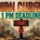 A viral, hyper realistic YouTube thumbnail with a high stakes emergency atmosphere. The background is a parched dry Colorado forest landscape with dramatic golden hour sunlight filtering through light smoke. The composition uses a Low Angle to focus on the main subject: a detailed faceless charred wooden signpost with a glowing red alarm clock attached to it. Image size should be 3:2. The image features massive 3D typography with strict hierarchy: The Primary Text reads exactly: 'BURN CURFEW'. This text is massive, the largest element in the frame, rendered in glowing hot embers to look like a high budget 3D render. The Secondary Text reads exactly: '1 PM DEADLINE'. This text is significantly smaller, positioned below or next to the main text. It features a thick, distinct color border/outline (sticker style) to contrast against the background. Make sure text 2 is always different theme, style, effect and border compared to text 1.