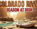 A viral, hyper-realistic YouTube thumbnail with a dramatic outdoor adventure atmosphere. The background is a sun-scorched Colorado River canyon with exposed rocky riverbanks, shallow turquoise water, and towering red rock formations under intense golden sunlight creating harsh shadows. The composition uses a low angle Dutch tilt to focus on the main subject: an empty, grounded white water raft sitting on dry cracked riverbed rocks with a wooden paddle leaning against it. Image size should be 3:2. The image features massive 3D typography with strict hierarchy: The Primary Text reads exactly: 'COLORADO RIVER'. This text is massive, the largest element in the frame, rendered in dried cracked earth texture with glowing orange heat distortion to look like a high-budget 3D render. The Secondary Text reads exactly: 'SEASON AT RISK'. This text is significantly smaller, positioned below the main text. It features a thick, distinct bright red border with white outline in sticker style to contrast against the background. Make sure text 2 is always different theme, style, effect and border compared to text 1. The text materials correspond to the story's concept. Crucial Instruction: There is absolutely NO other text, numbers, watermarks, or subtitles in this image other than these two specific lines. 8k, Unreal Engine 5, cinematic render