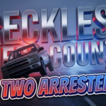 Two Arrested For Reckless Driving In Mesa County