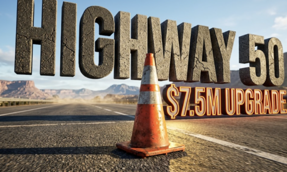 A viral, hyper-realistic YouTube thumbnail with an industrial and high-action atmosphere. The background is a wide Colorado highway stretching toward distant mesas under a bright morning sun with heat haze effects. The composition uses a Low Angle to focus on the main subject: a bright orange, weathered traffic cone reflecting the sunlight. Image size should be 3:2. The image features massive 3D typography with strict hierarchy: The Primary Text reads exactly: 'HIGHWAY 50'. This text is massive, the largest element in the frame, rendered in a gritty, asphalt and cracked stone texture to look like a high-budget 3D render. The Secondary Text reads exactly: '$7.5M UPGRADE'. This text is significantly smaller, positioned below the main text. It features a thick, distinct neon orange border to contrast against the blue sky and grey road. The text materials correspond to the story's concept. Crucial Instruction: There is absolutely NO other text, numbers, watermarks, or subtitles in this image other than these two specific lines. 8k, Unreal Engine 5, cinematic render
