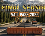 A viral, hyper-realistic YouTube thumbnail with a rugged alpine construction atmosphere. The background is a dramatic Colorado mountain highway cutting through pine forests with snow capped peaks and heavy machinery working under dramatic side lighting. The composition uses a low angle to focus on the main subject: a large orange construction barrier with fresh black asphalt behind it. Image size should be 3:2. The image features massive 3D typography with strict hierarchy: The Primary Text reads exactly: 'FINAL SEASON'. This text is massive, the largest element in the frame, rendered in weathered concrete with glowing yellow safety stripes to look like a high-budget 3D render. The Secondary Text reads exactly: 'VAIL PASS 2025'. This text is significantly smaller, positioned below the main text. It features a thick, distinct bright orange border/outline (sticker style) to contrast against the background. Make sure text 2 is always different theme, style, effect and border compared to text 1. The text materials correspond to the story's concept. Crucial Instruction: There is absolutely NO other text, numbers, watermarks, or subtitles in this image other than these two specific lines. 8k, Unreal Engine 5, cinematic render.