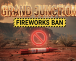 Grand Junction Colorado temporary fireworks sales ban vote