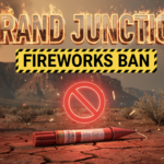 Grand Junction Eyes Fireworks Ban Amid Severe Drought Risk