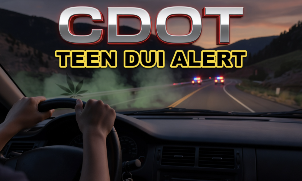 Colorado teen driver cannabis DUI warning campaign