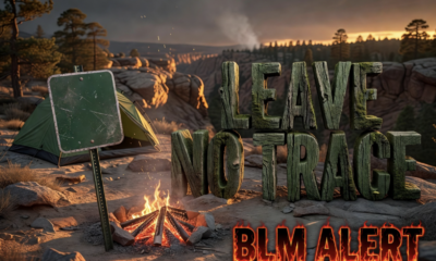 BLM Leave No Trace camping rules wildfire safety summer