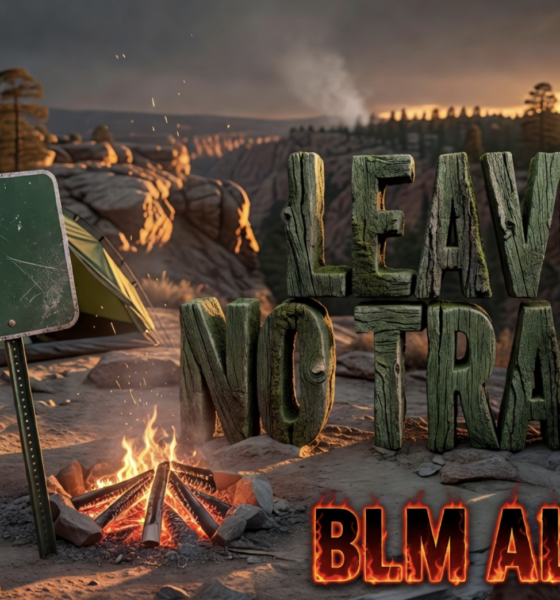 BLM Leave No Trace camping rules wildfire safety summer
