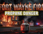 Fort Wayne northwest side house fire propane tank garage
