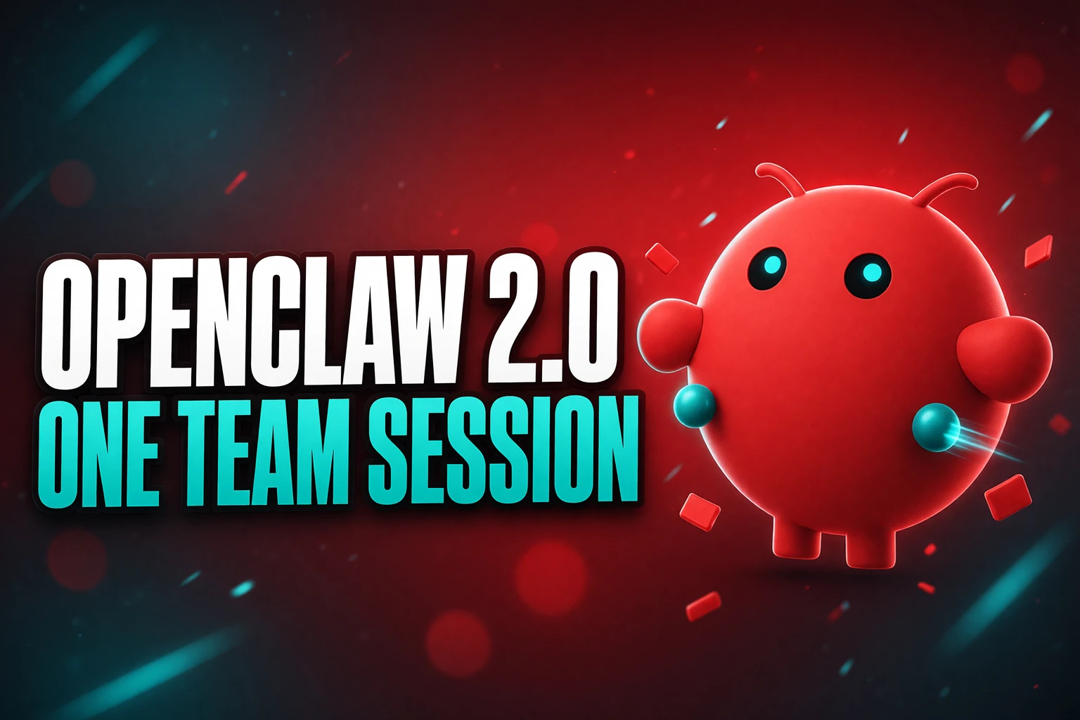 OpenClaw 2.0 shared team workplace sessions release