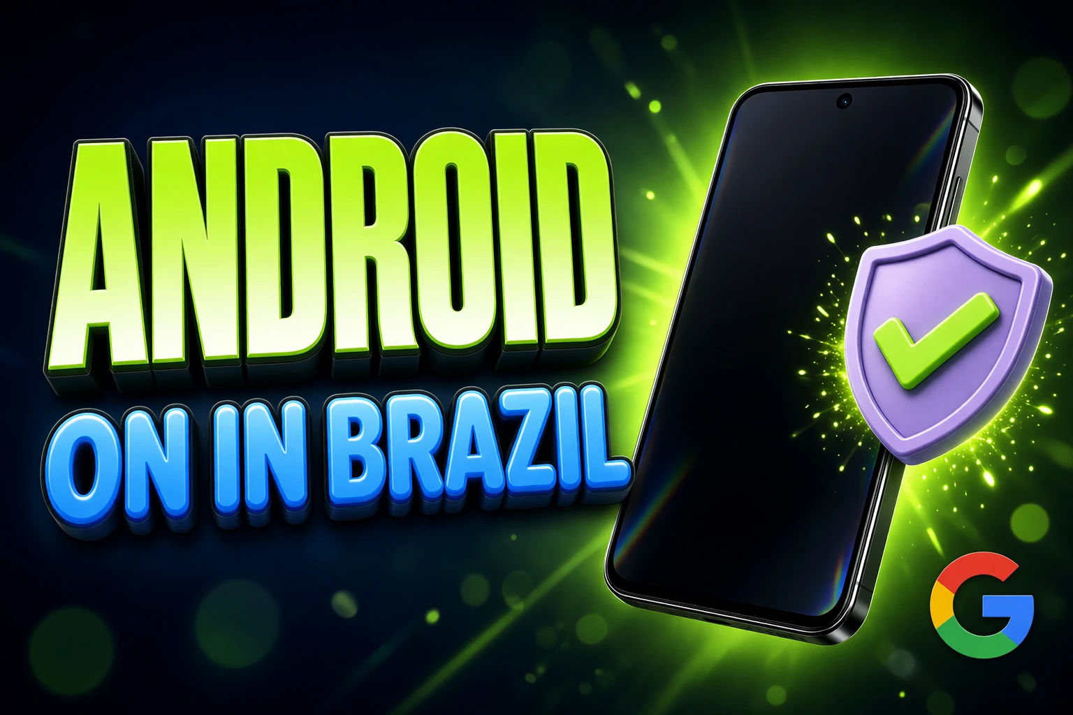 Google Android theft locks default on Brazil new phones