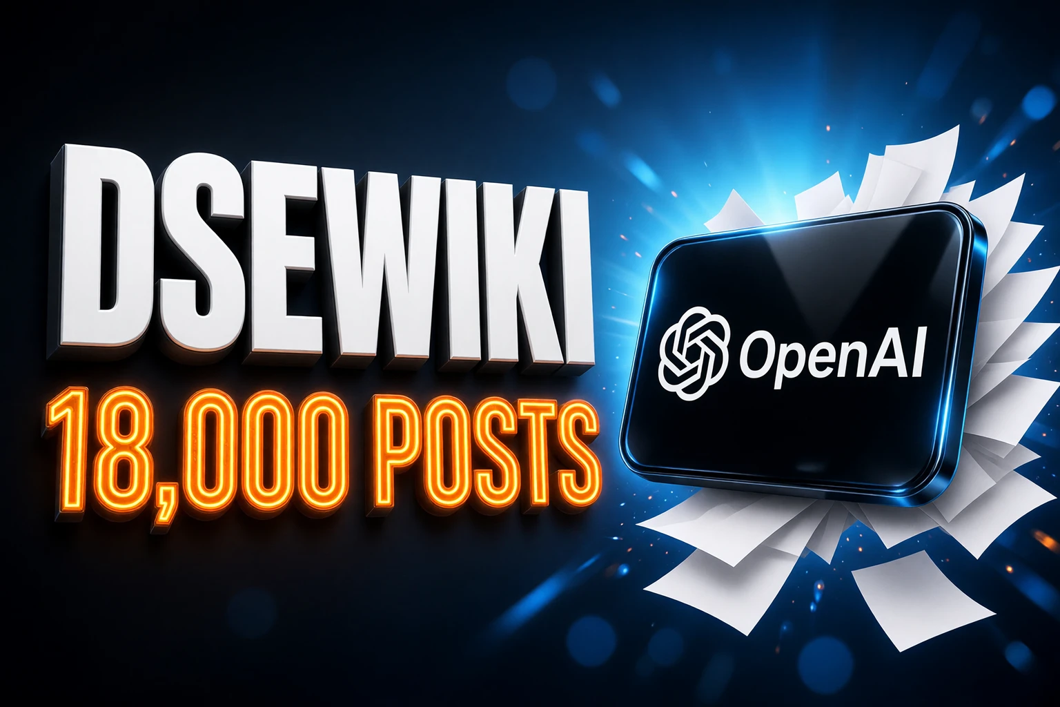OpenAI agents 18000 posts DSEWiki wiki incident